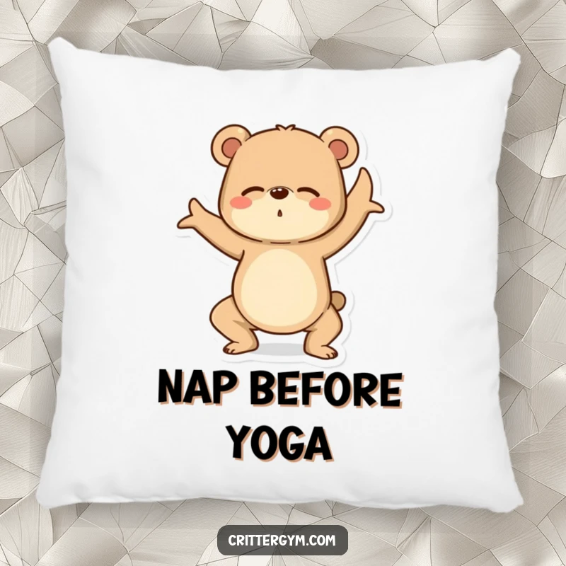 Funny Yoga Bear Pillow: A determined bear humorously struggles with a yoga pose, offering comfort and laughs.