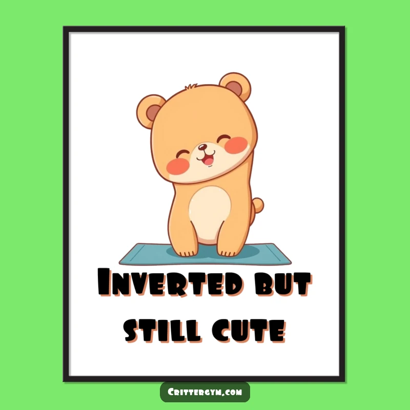 Funny Bear Cub Yoga Poster: Hilarious Handstand Art for Home Gym Decor