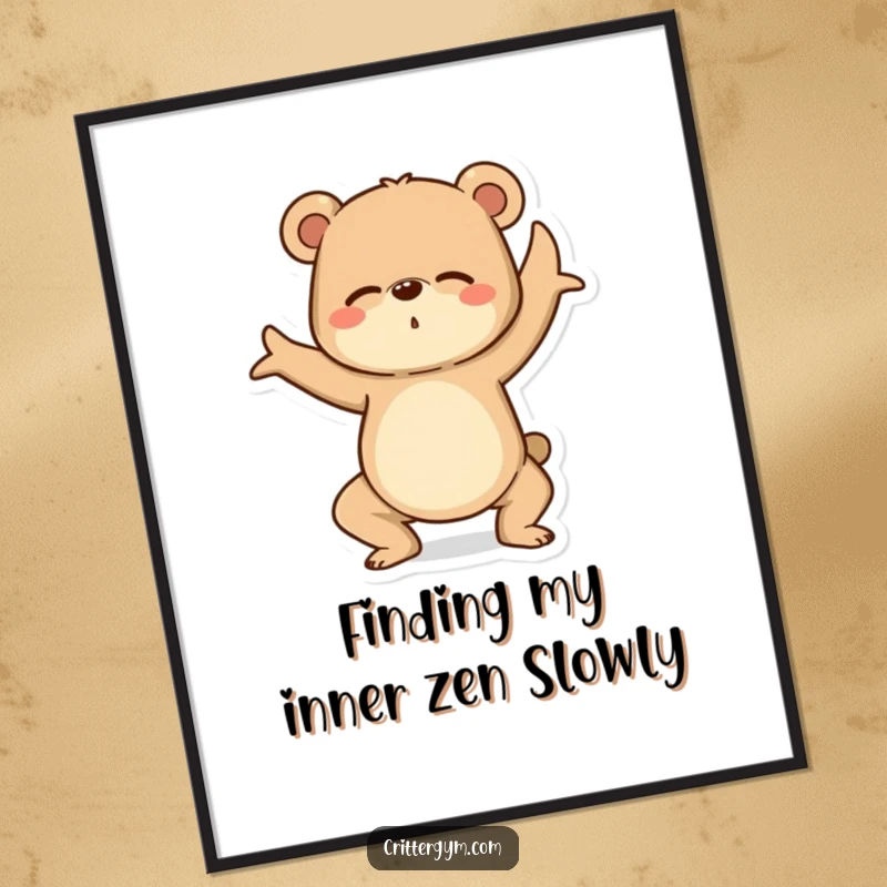 Funny Free Printable Wall Art: A determined bear wobbling precariously while struggling to hold a yoga pose, radiating comedic effort.