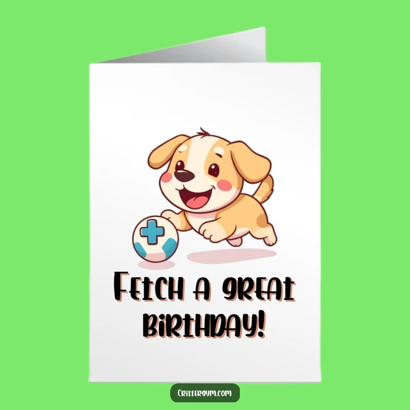 Free Printable Funny Dog Birthday Card - Energetic Pup Chasing Ball Downloadable Gift