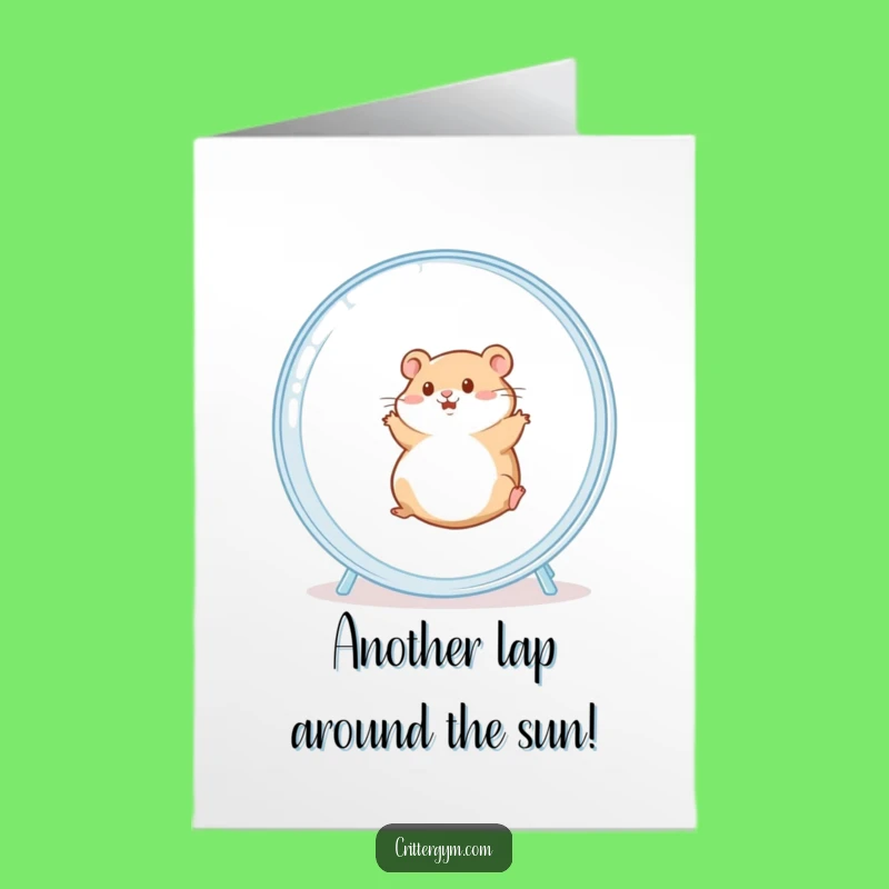 Free Printable Birthday Card: Chubby Hamster Wheel Fun, Funny Downloadable Gift for Him or Her