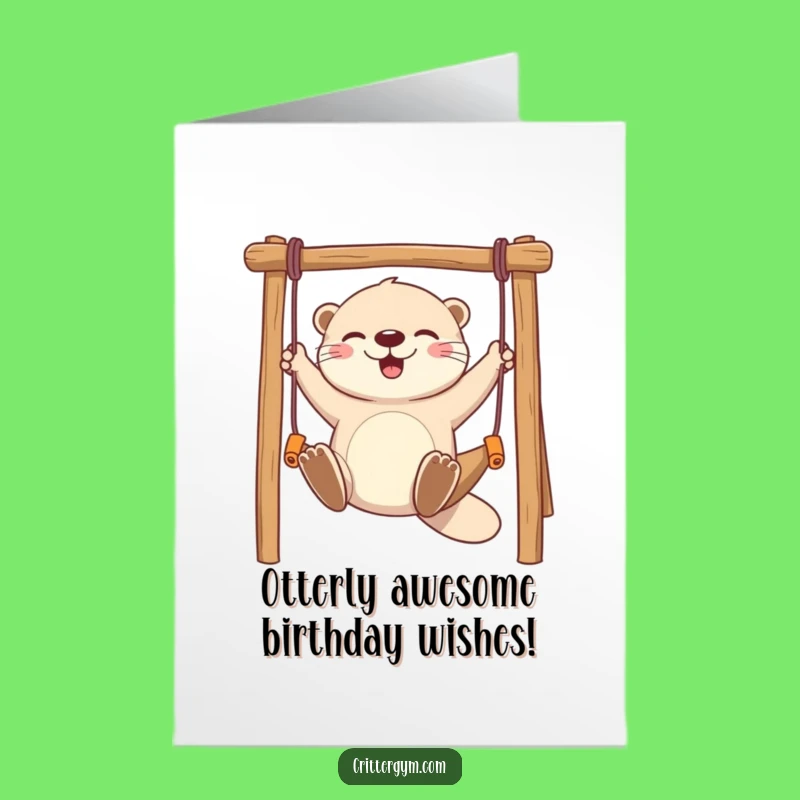 Free Printable Birthday Card: Funny Otter Swinging, Perfect Downloadable Gift!