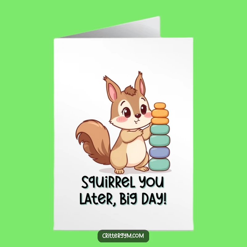 Free Printable Birthday Card: Funny Squirrel Lifting Weights, Hilarious Downloadable Gift Surprise!