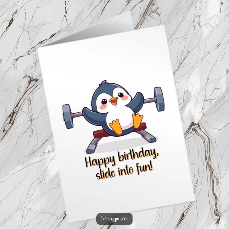 Funny free printable birthday card: a silly penguin joyfully sliding down a weight bench with pure elation.