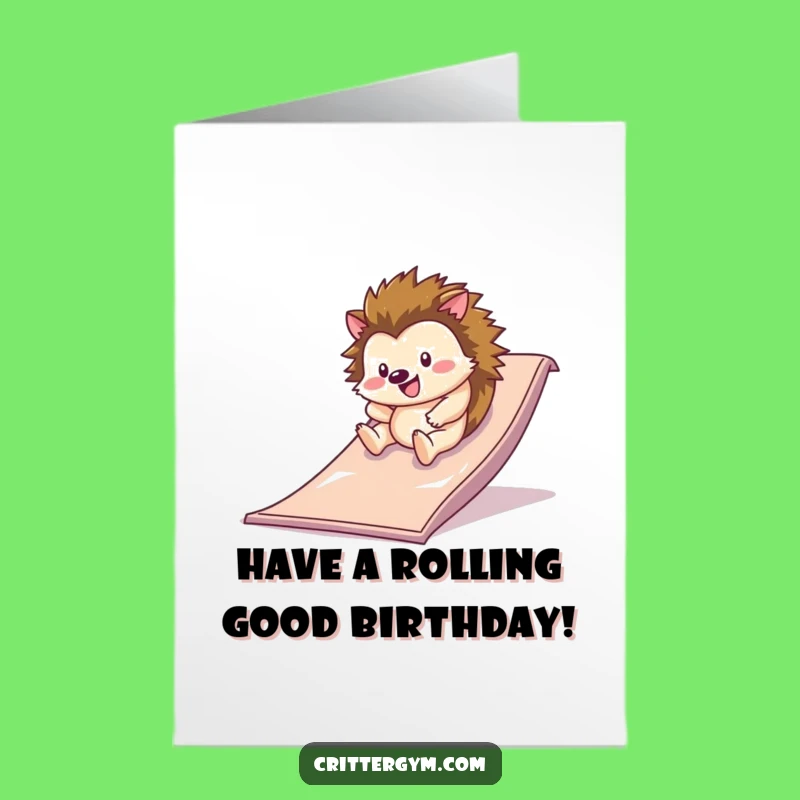 Funny Free Printable Birthday Card: Hedgehog Rolls Down Slide!