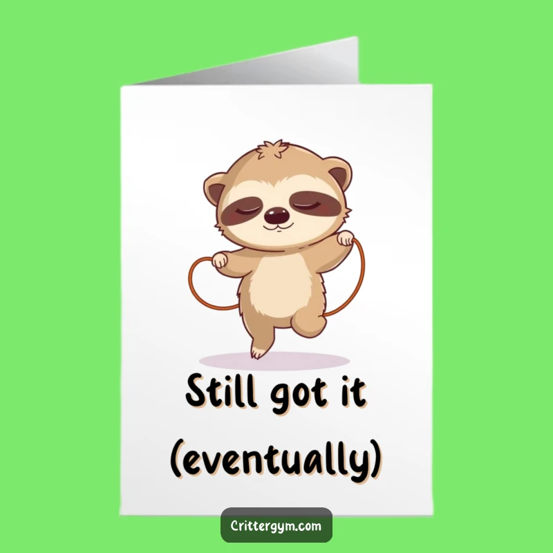 Free Printable Sloth Birthday Card: Hilarious Slow Jump Rope Fun, Downloadable DIY Gift