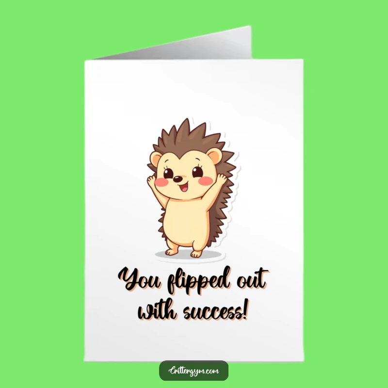 Free Printable Hedgehog Congrats Card - Handstand Downloadable for Any Triumph