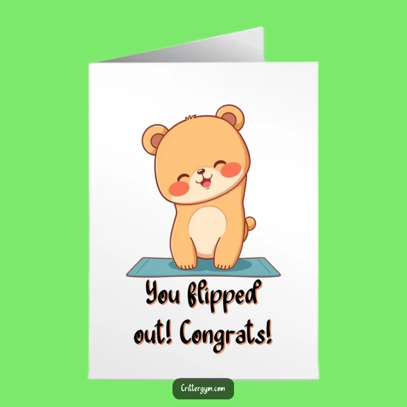 Free Printable Congrats Card: Bear Cub Handstand Funny Downloadable Gift