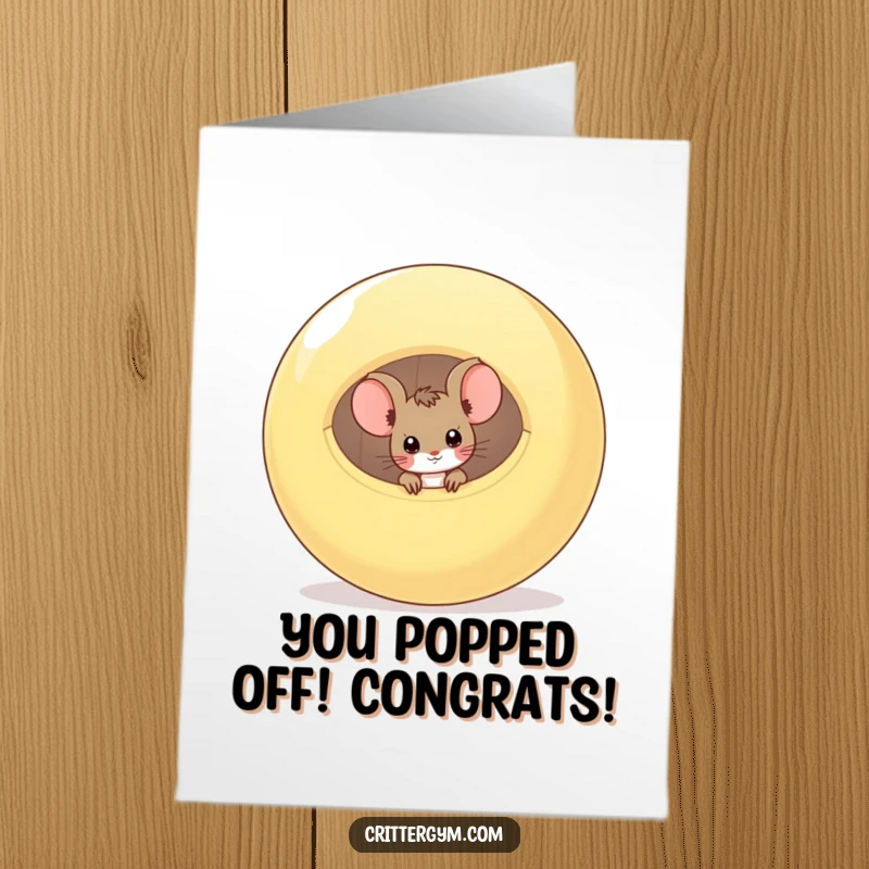 Funny Free Printable Congratulations Card: A curious mouse cautiously peeks from a deflated exercise ball, celebrating a quiet victory.