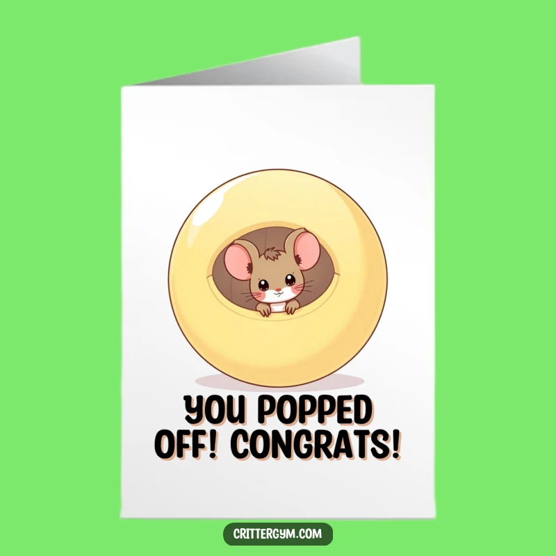 Funny Free Printable Congrats Card: Mouse Peeking Out Gift