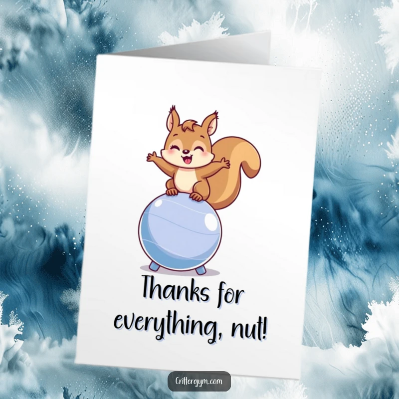 Funny Free Printable Squirrel Thank You Card: A happy squirrel balancing on a ball sends thanks with energetic charm.