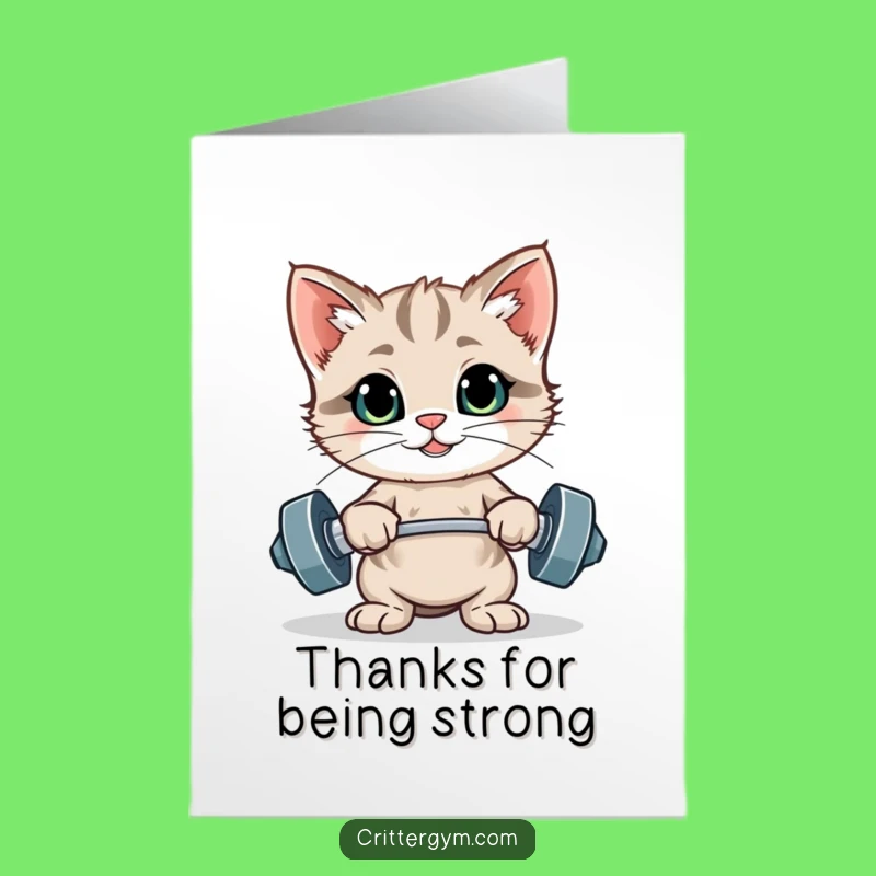 Free Printable Thank You Card: Grateful Kitten Muscles Up, Funny Downloadable Gift for Supporters