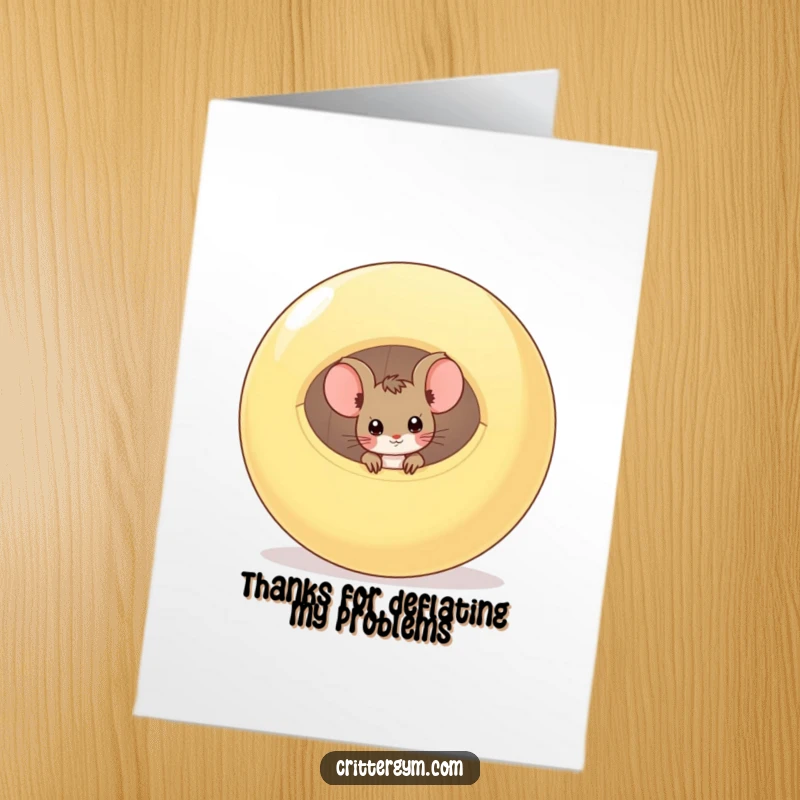 Funny Free Printable Thank You Card: A small mouse peeking from a deflated exercise ball, offering a heartfelt thank you with a shy grin.