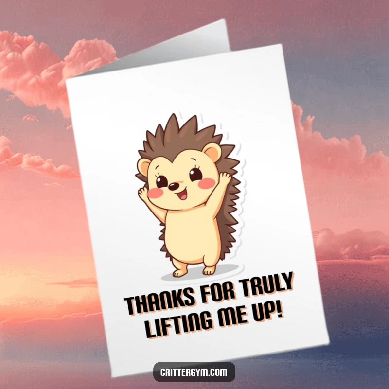 Funny Free Printable Thank You Card: Adorable hedgehog performing a balanced handstand, conveying heartfelt appreciation.