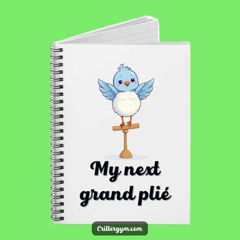 Funny Blue Bird Ballet Notebook: Journal Your Thoughts with Grace