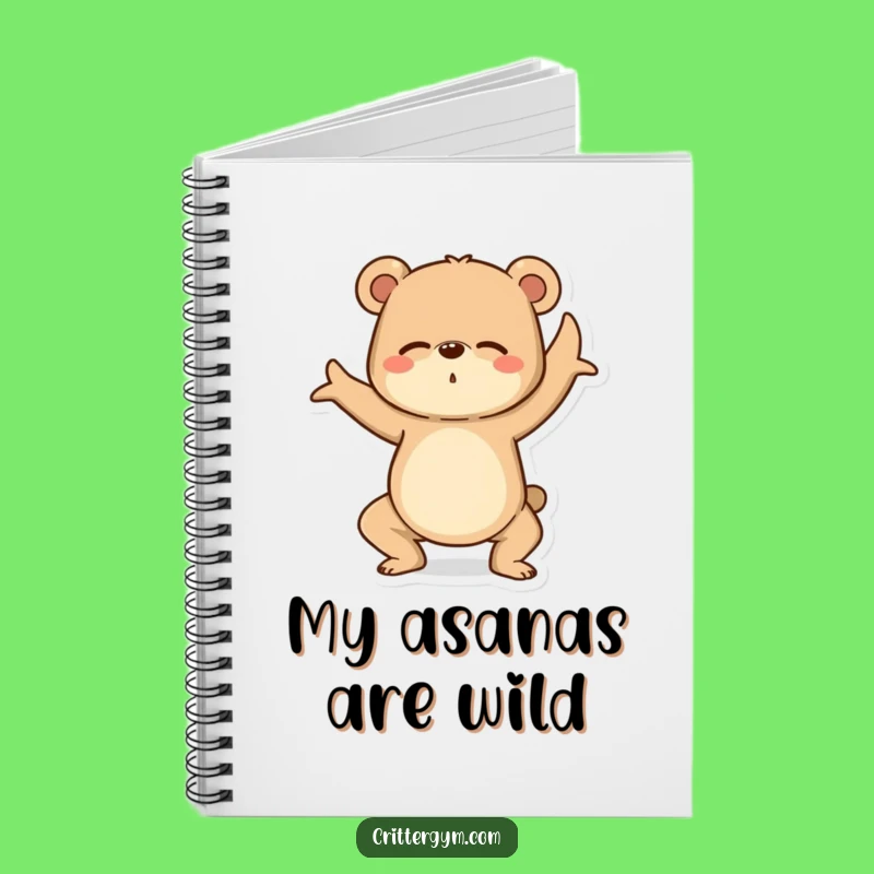 Funny Yoga Bear Notebook: Hilarious Journal for Your Thoughts & Fitness Fails