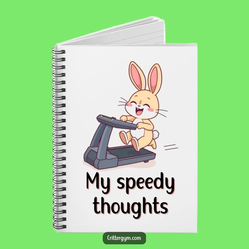 Funny Bunny Treadmill Notebook: Sprint Through Your Notes with Humor